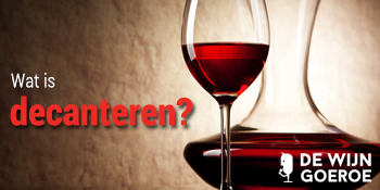 Wat is decanteren?